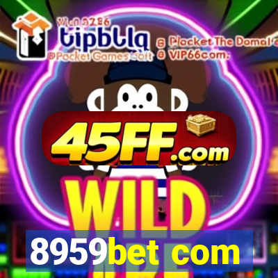 8959bet com